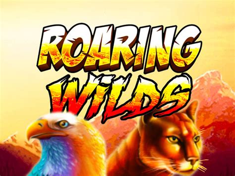 Roaring Wilds 3